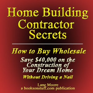 cover image of Home Building Contractor Secrets
